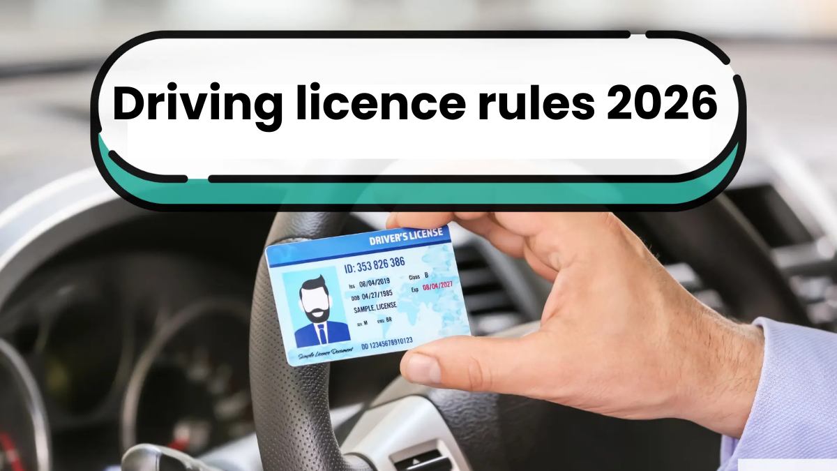 Driving licence rules 2026
