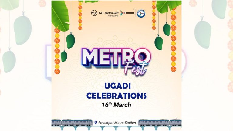Hyderabad Metro- Ugadi Celebrations
