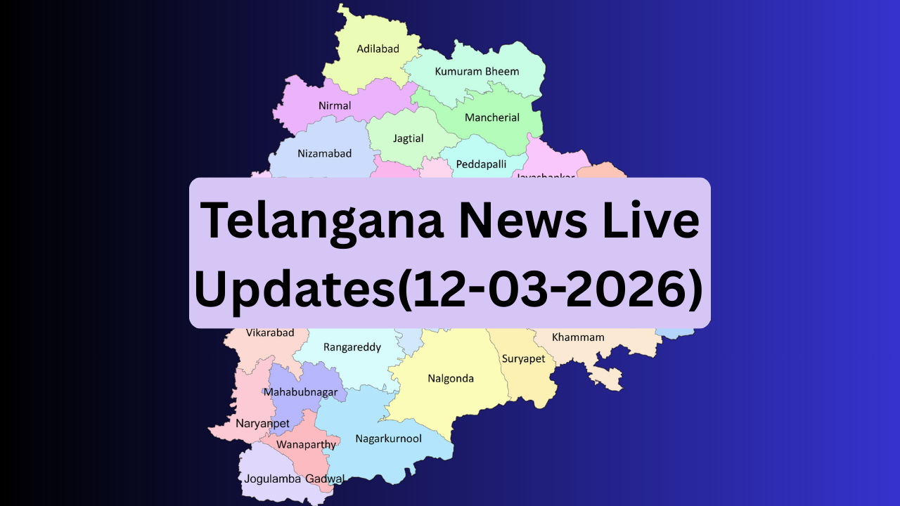 Telangana News Live Updates