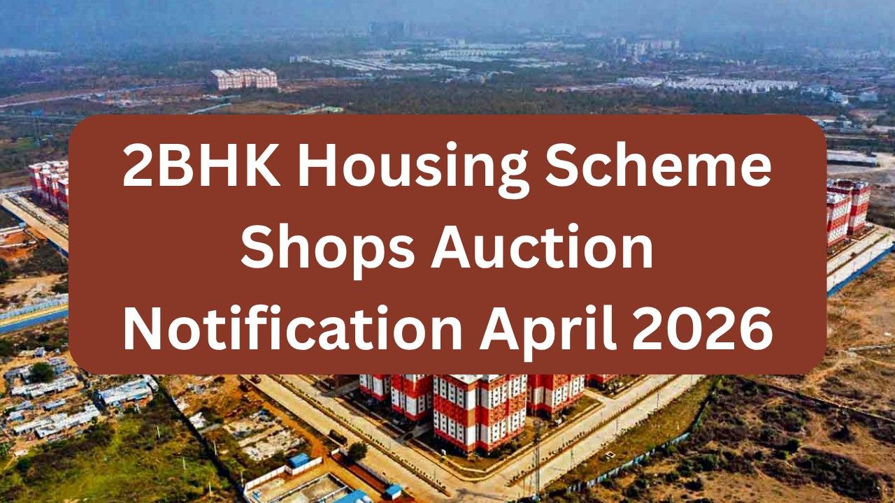 Government of Telangana 2BHK Housing Scheme Shops Auction Notification April 2026