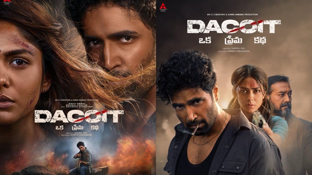 Official poster of Dacoit featuring Adivi Sesh as a rugged outlaw and Mrunal Thakur in an emotional gaze