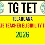 తెలంగాణ టెట్ 2026 నోటిఫికేషన్ విడుదల | TG TET June Exam Dates
