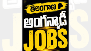 Telangana Anganwadi Recruitment 2026